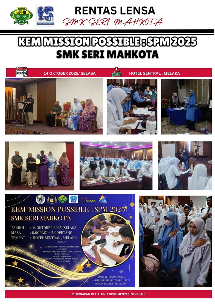 Kem Mission Possible : Spm 2025. Smk Seri 