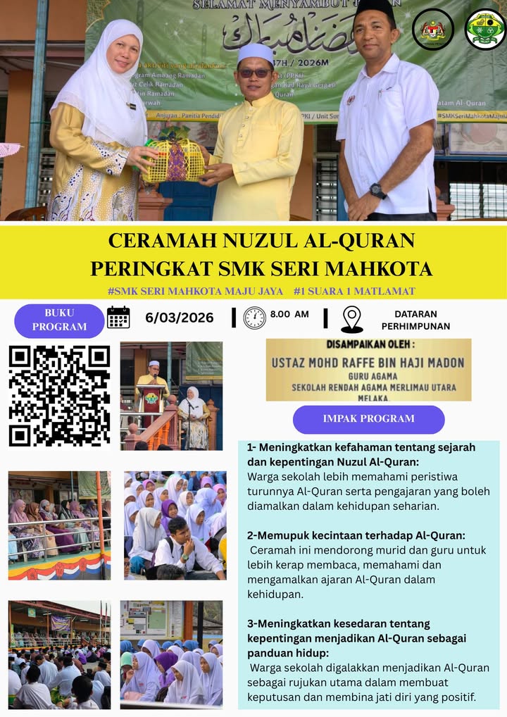 Ceramah Nuzul Al-quran Peringkat Smk Seri Mahkota. 