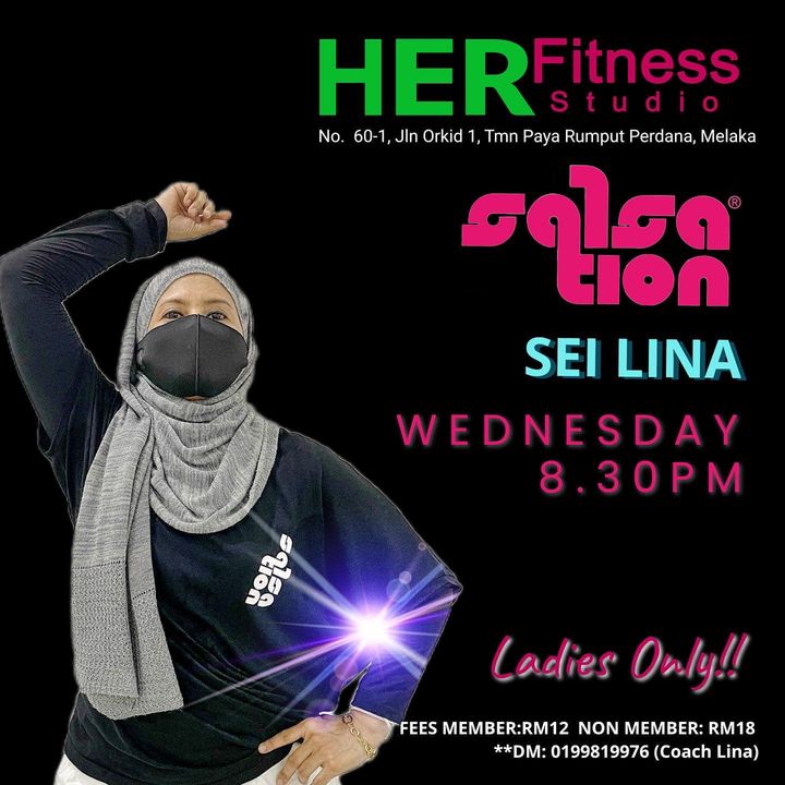 Salam Ladies…. Jom Salsation With Sei Lina Today 