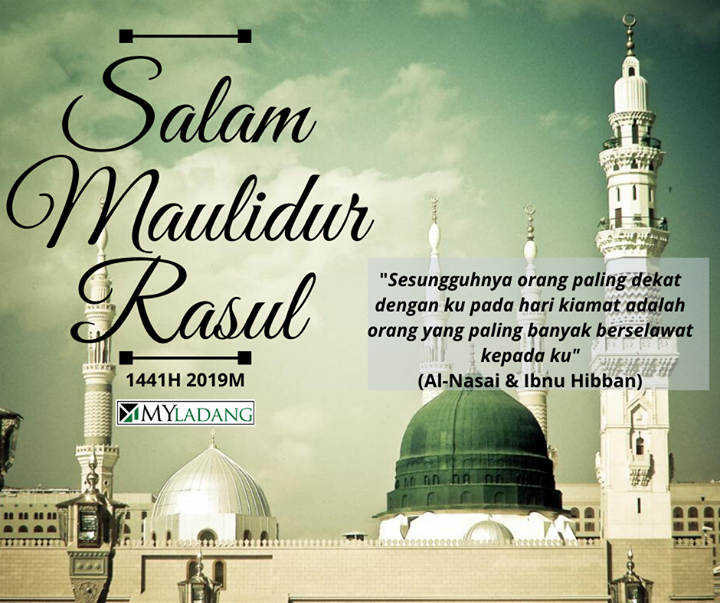 Salam Maulidur Rasul Kepada Seluruh Umat Islam Di Salam Maulidur Rasul Kepada Seluruh Umat Islam Di