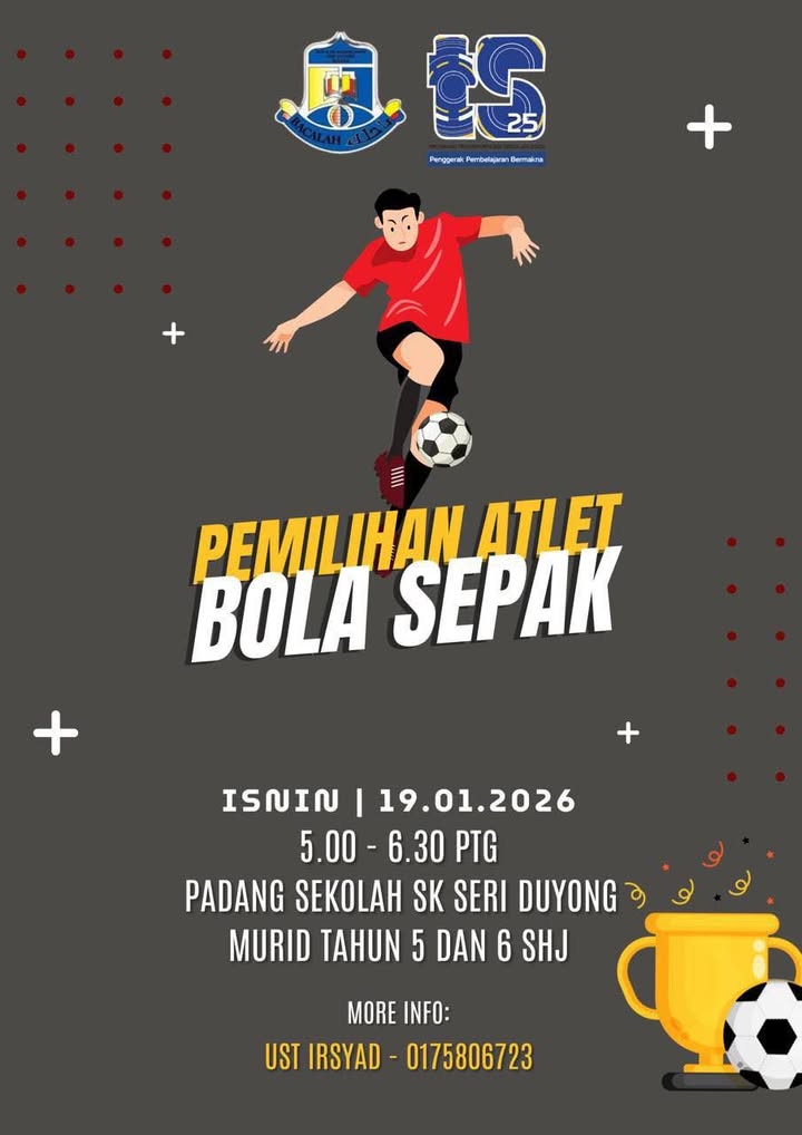 Pemilihan Atlet Pasukan Bola Sepak Sk Seri Duyong 