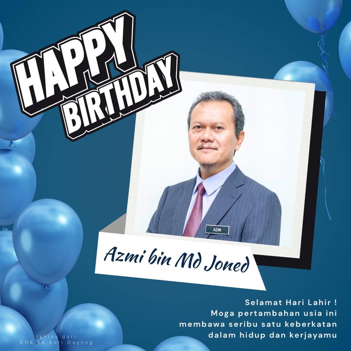 Selamat Hari Lahir, Cikgu Azmi Bin Md Joned 