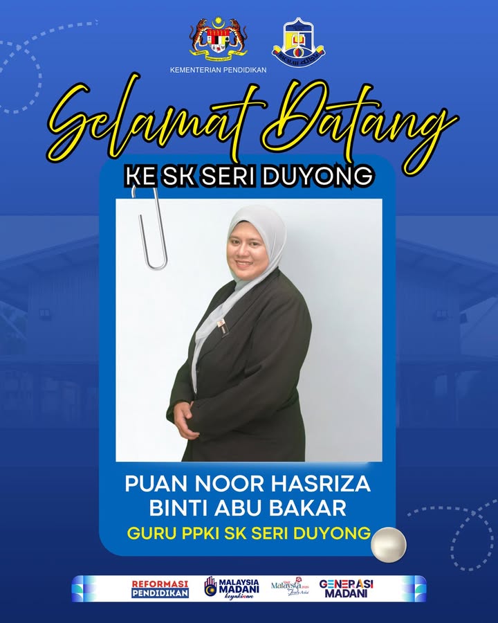 Selamat Datang Buat Cikgu Noor Hasriza Binti Abu 