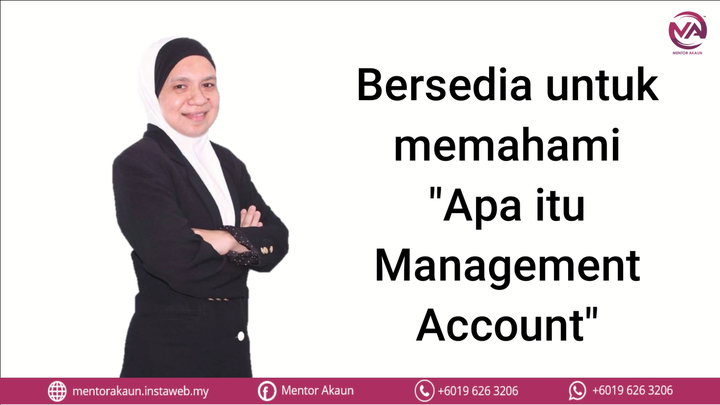 Apa Itu Management Account ? Apa Itu Management Account ?