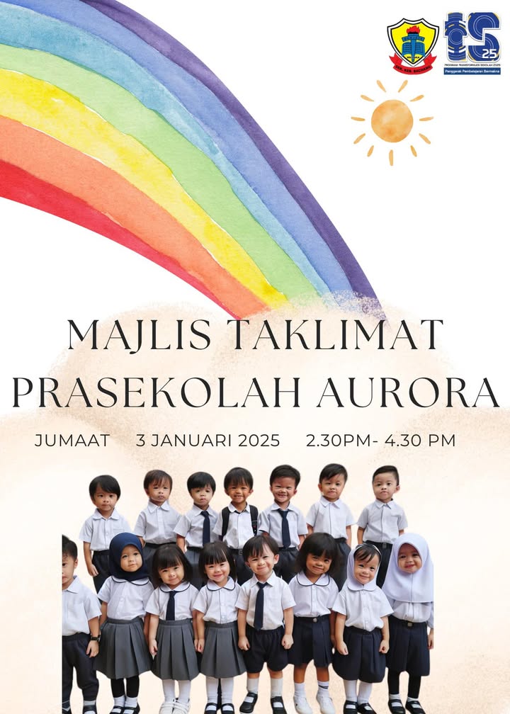 Majlis Taklimat Murid Prasekolah Aurora Sesi 2025✨ 