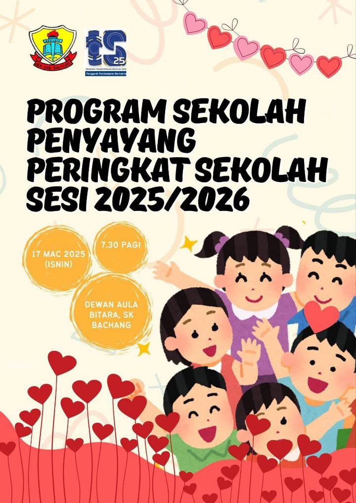 Pelancaran Program Sekolah Penyayang Peringkat Sekolah Sesi 2025/2026 