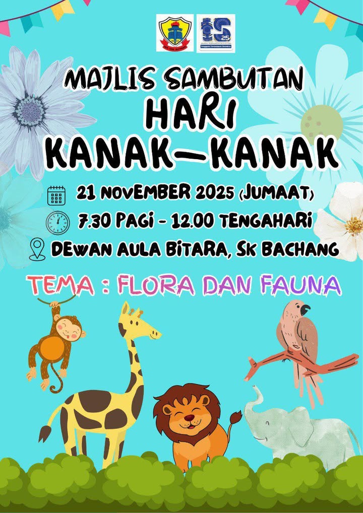 Majlis Sambutan Hari Kanak-kanak Peringkat Sekolah  