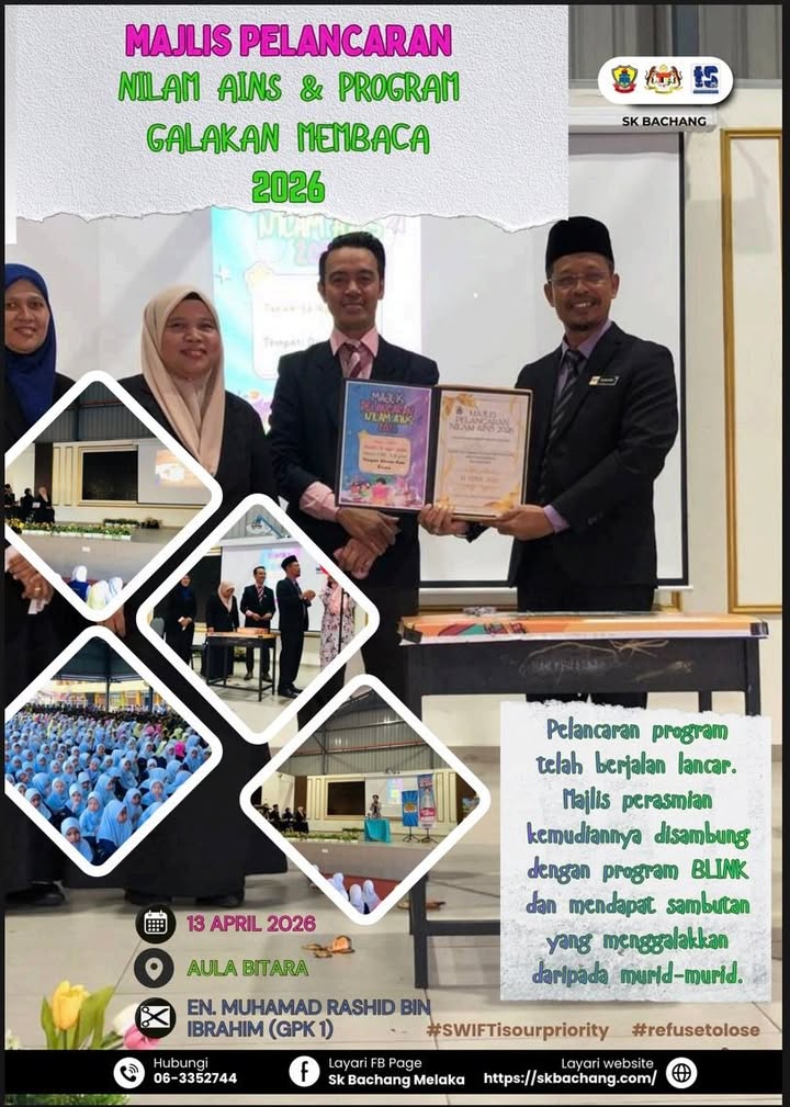 Majlis Pelancaran Nilam Ains & Program Jelajah Sekolah 