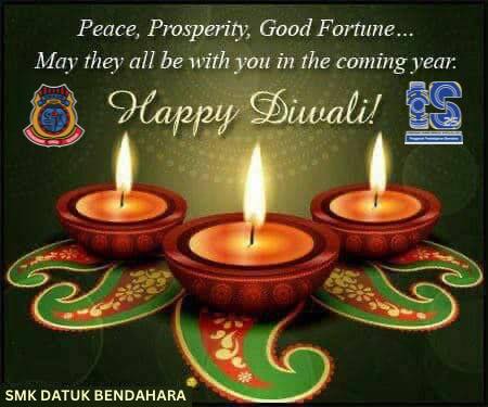 Selamat Menyambut Hari Deepavali Kepada Semua Warga Bendahara 