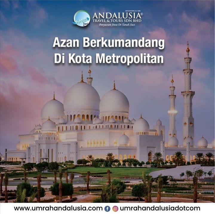 Bandar Yang Canggih Tetapi Azan Di Mana Mana 