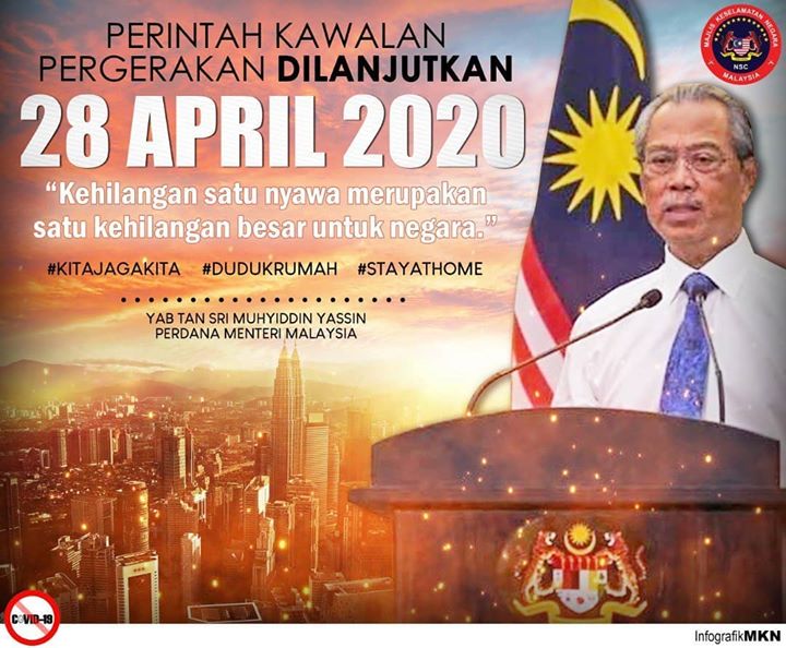 Perintah Kawalan Pergerakan Dilanjutkan Sehingga 28 April 2020 