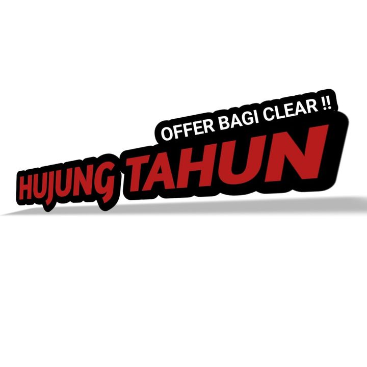 Hujung Tahun Kita Bagi Clear!! 