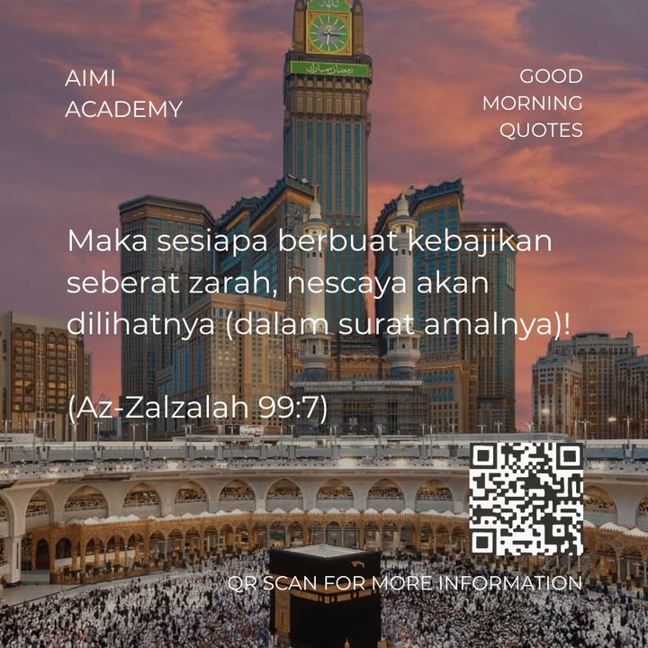 Good Morning Quotes Maka Sesiapa Berbuat Kebajikan Seberat 