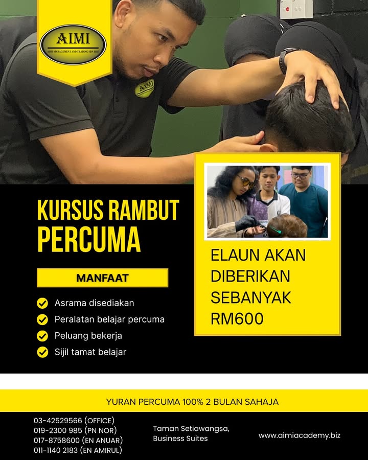 ✂️ Kursus Gunting & Dandanan Rambut Percuma ✂️ 