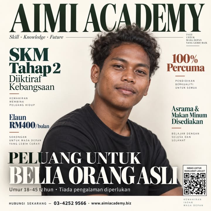 Peluang Sebenar Untuk Belia Orang Asli Yang Berminat 