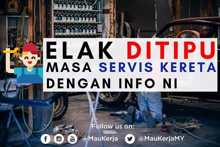 Info Elak Ditipu Ketika Servis Kereta. 