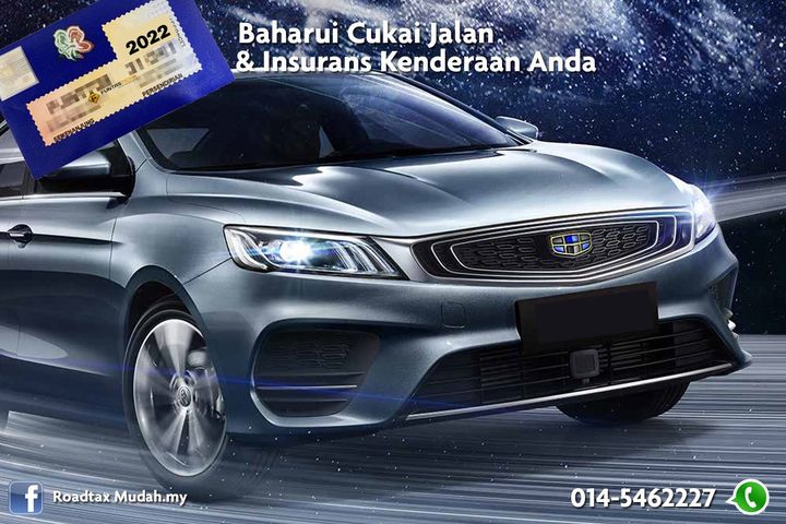 Baharui Cukai Jalan & Takaful Insurans Segera. 