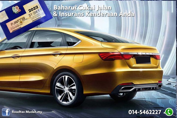 Baharui Cukai Jalan & Takaful Insurans Segera. 