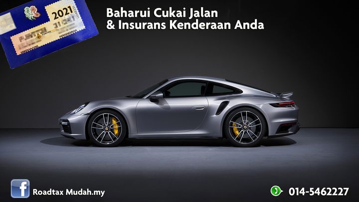 Baharui Cukai Jalan & Takaful Insurans Segera. 