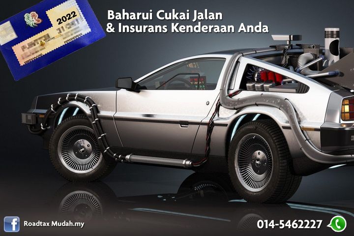 Baharui Cukai Jalan & Takaful Insurans Segera. 