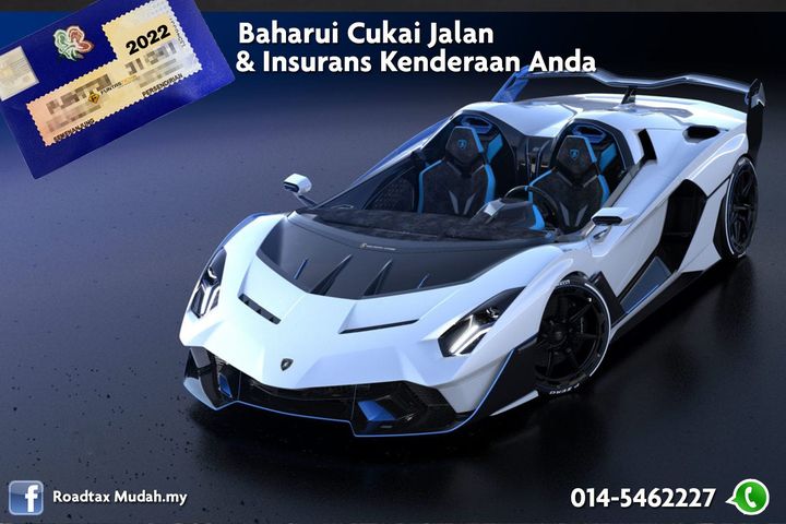 Baharui Cukai Jalan & Takaful Insurans Segera. 