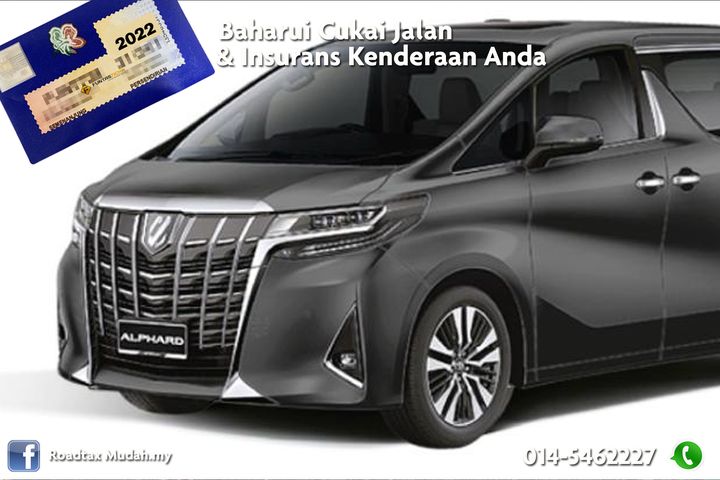 Baharui Cukai Jalan & Takaful Insurans Segera. 