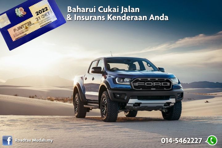 Baharui Cukai Jalan & Takaful Insurans Segera. 