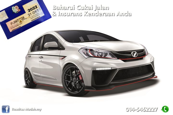 Baharui Cukai Jalan & Takaful Insurans Segera. 