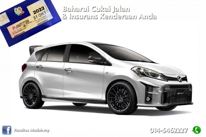 Baharui Cukai Jalan & Takaful Insurans Segera. 