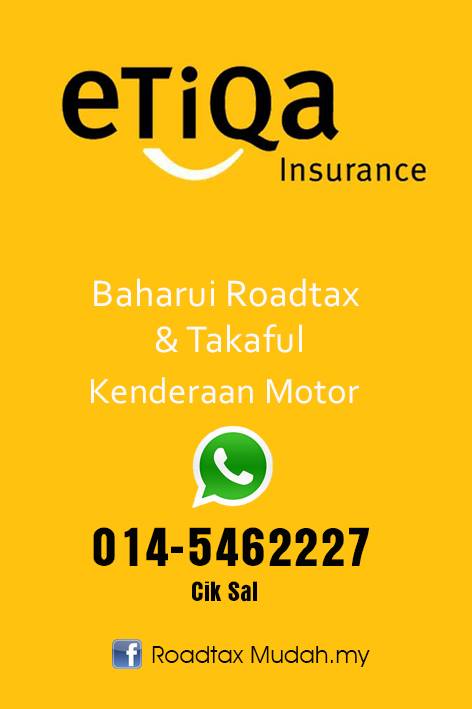 Baharui Cukai Jalan & Takaful Insurans Segera. 