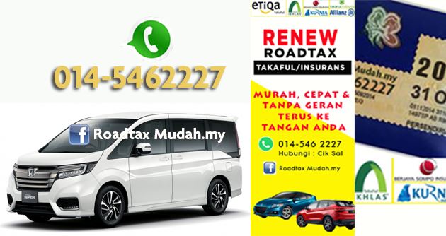 Baharui Cukai Jalan & Takaful Insurans Segera. 