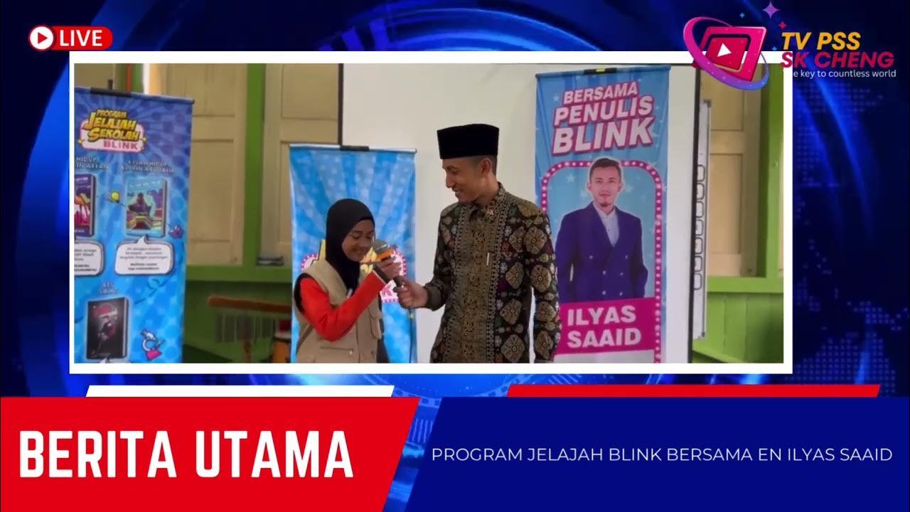 Program Jelajah Sekolah Blink Unit Pusat Sumber Sekolah 