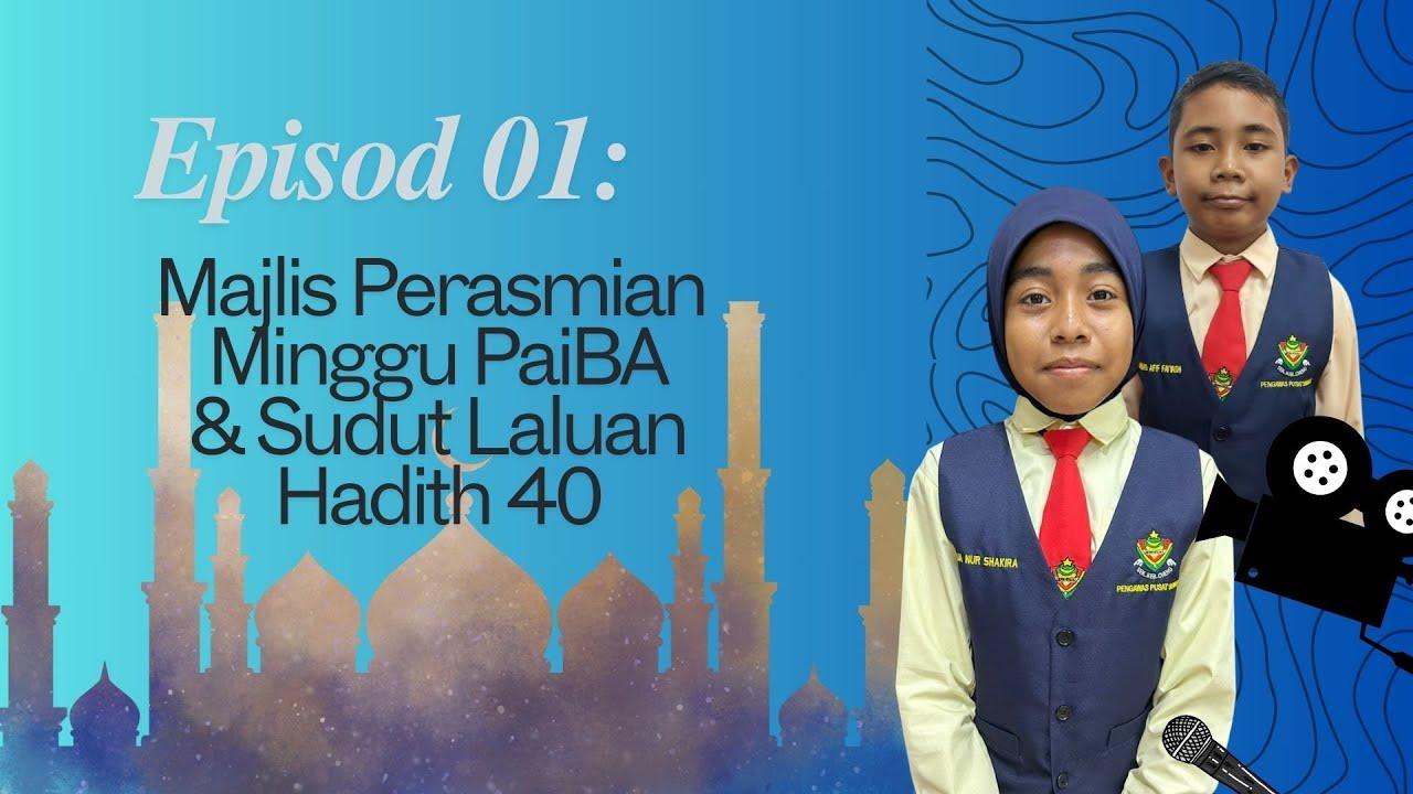 Majlis Perasmian Minggu Pendidikan Agama Islam Dan Bahasa 