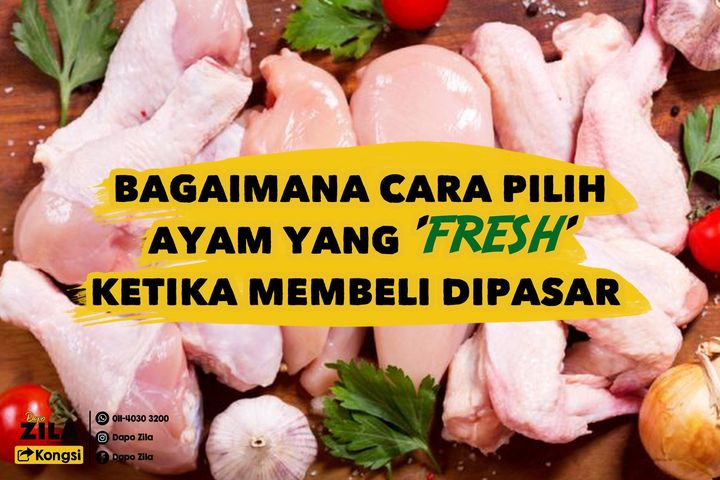 Macam Mana Nak Tahu Ayam Tu Segar?  