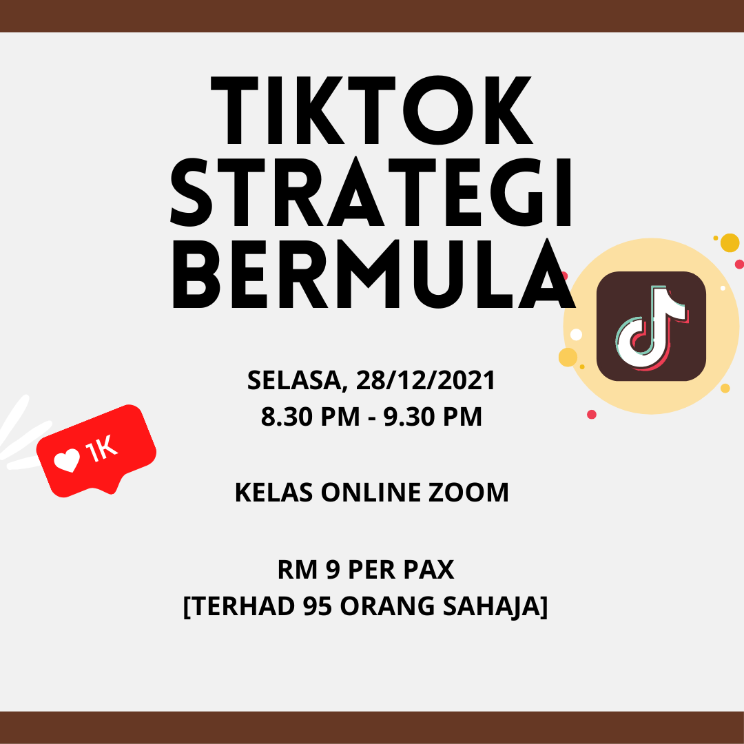 Malam Ni! Kelas Follow-up Strategi Tiktok Bermula 