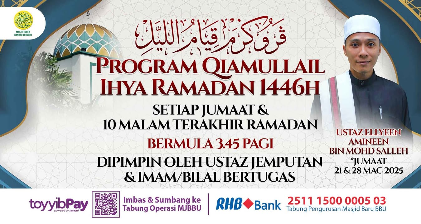 Mari Sertai Program Qiamullail Ihya Ramadan 1446h Di 