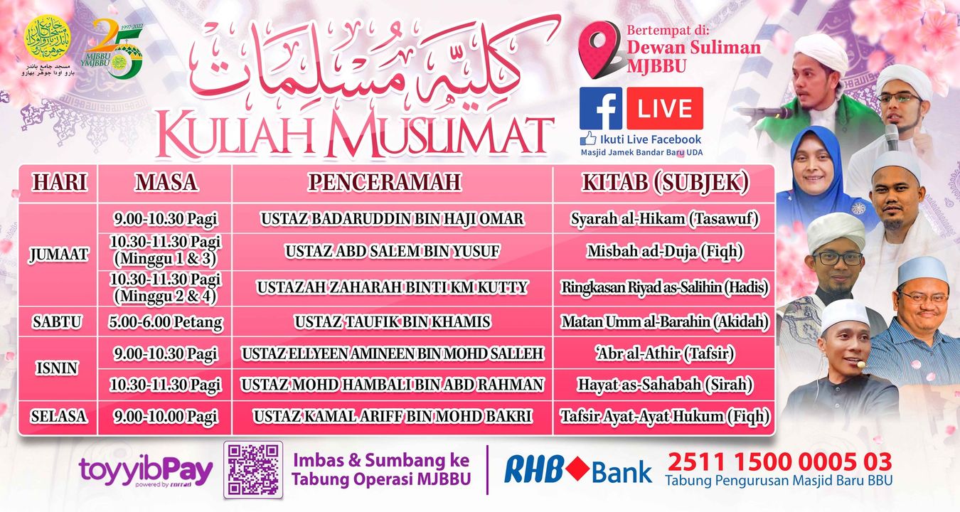 Kuliah Muslimat Mjbbu Bermula Hari Ini (08 Mei 