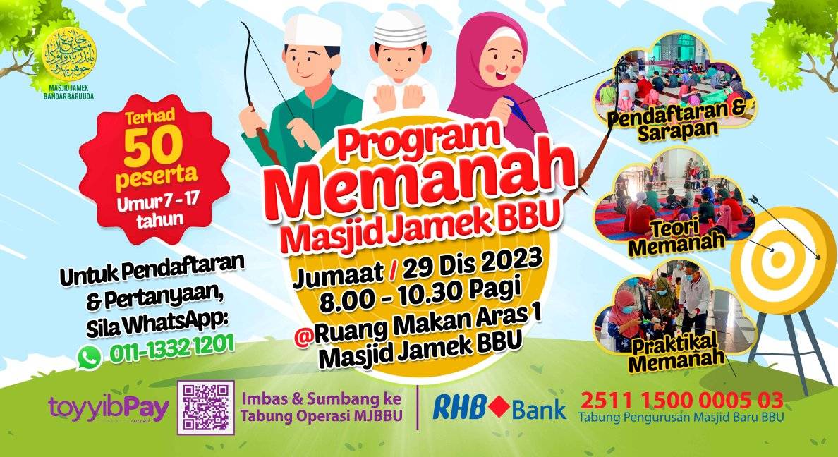 Manfaatkan Cuti Anak-anak Dengan Menyertai Program Memanah Mjbbu 