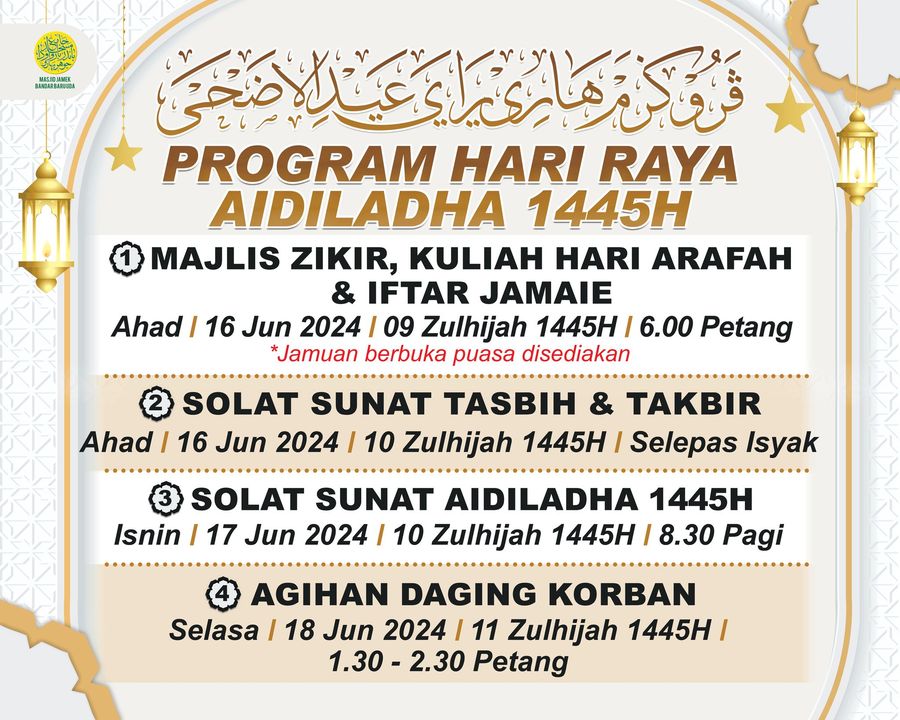 Makluman Program-program Sempena Raya Aidiladha 1445h. 