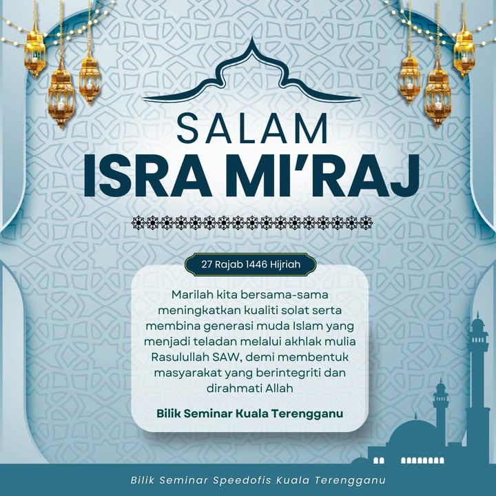 Salam Isra Mikraj Untuk Semua Umat Islam Seluruh 