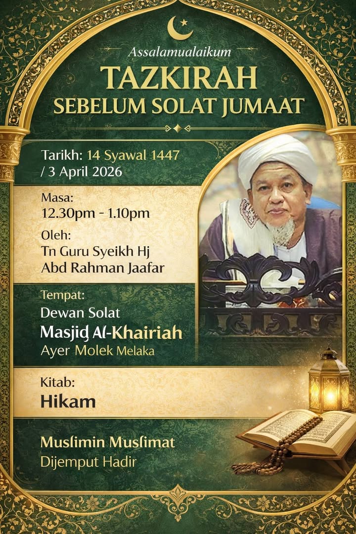 Tazkirah Sebelum Solat Jumaat. 