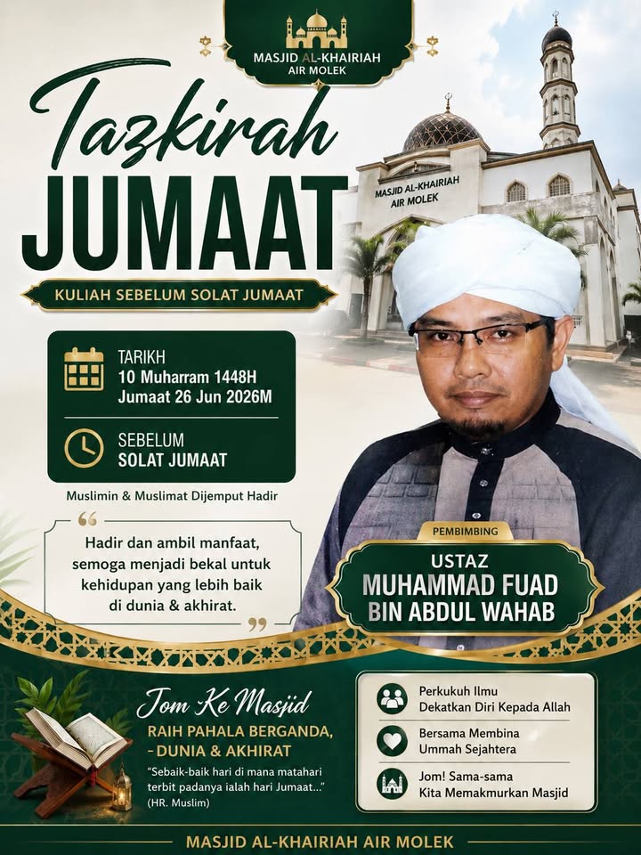 Tazkirah Jumaat Bertajuk Akhlak Rasulullah ﷺ: 