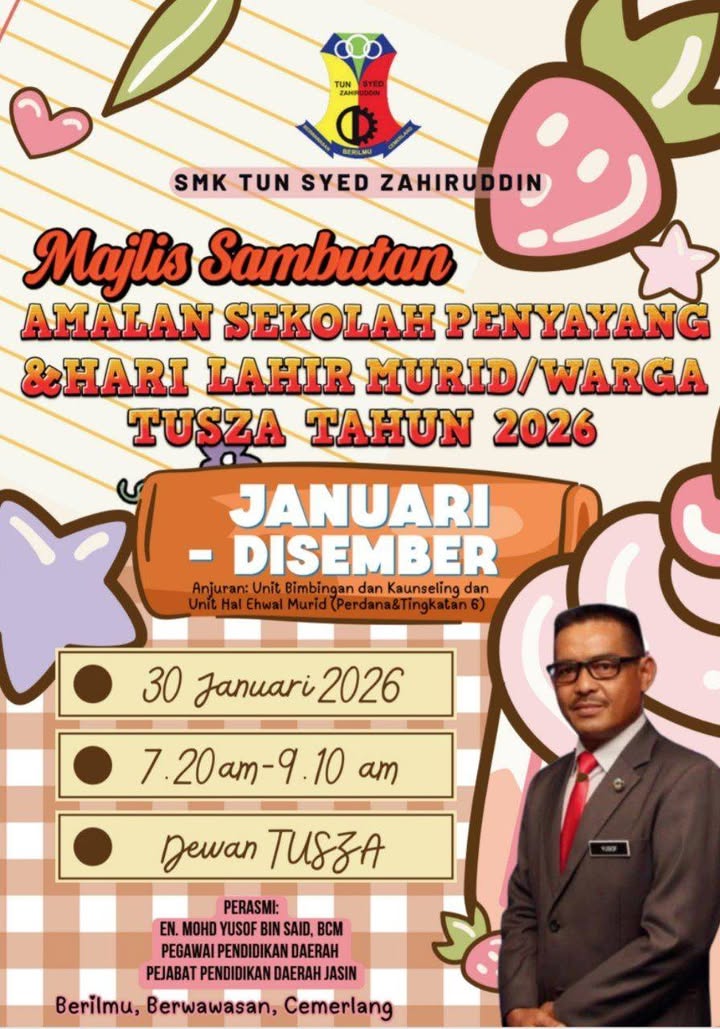 Majlis Sambutan Amalan Sekolah Penyayang & Hari Lahir 