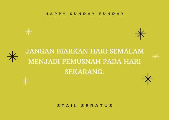 Happy Sunday Funday Dan Mulakan Bulan Mac Anda 