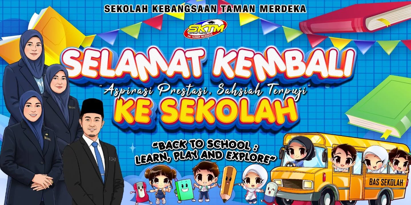 Selamat Kembali Ke Sekolah 