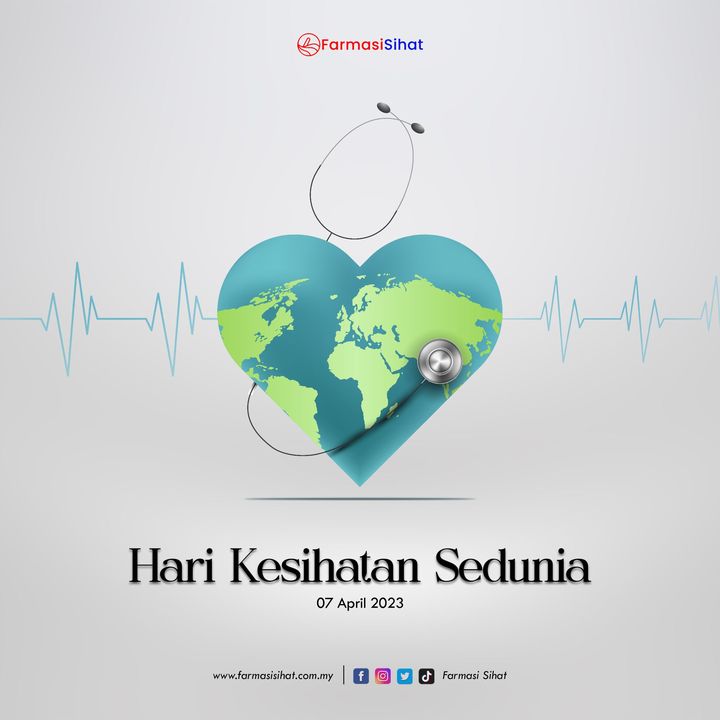 Selamat Menyambut Hari Kesihatan Sedunia Sentiasa Jaga Kesihatan 