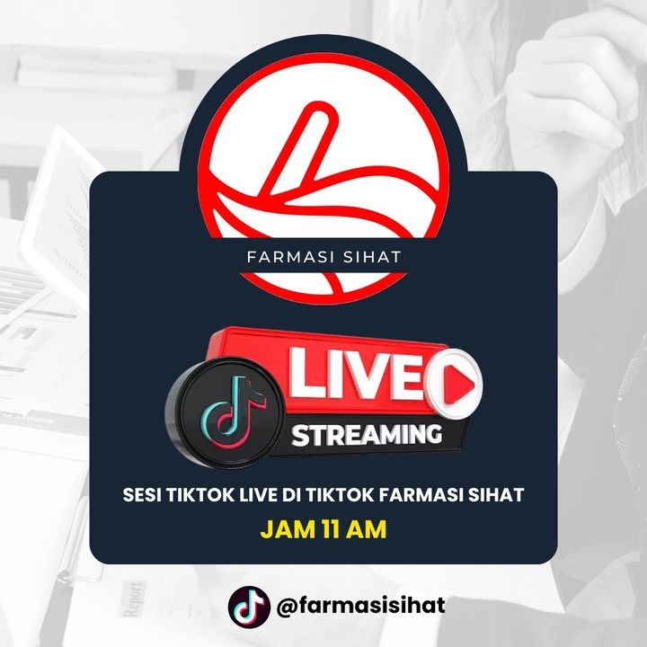 Join Live Tiktok Farmasi Sihat Kalau Taknak Rugi 