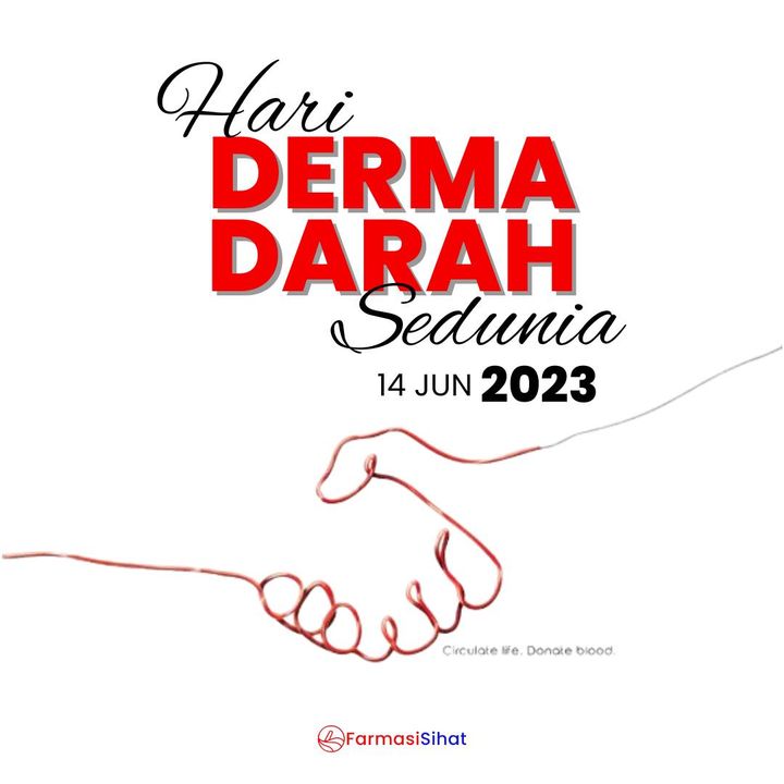 Selamat Hari Menderma Darah Sedunia Kepada Semua Penderma 