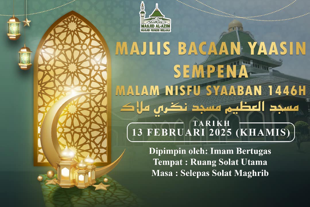 Majlis Bacaan Yaasin Sempena Malam Nisfu Syaaban 1446h 