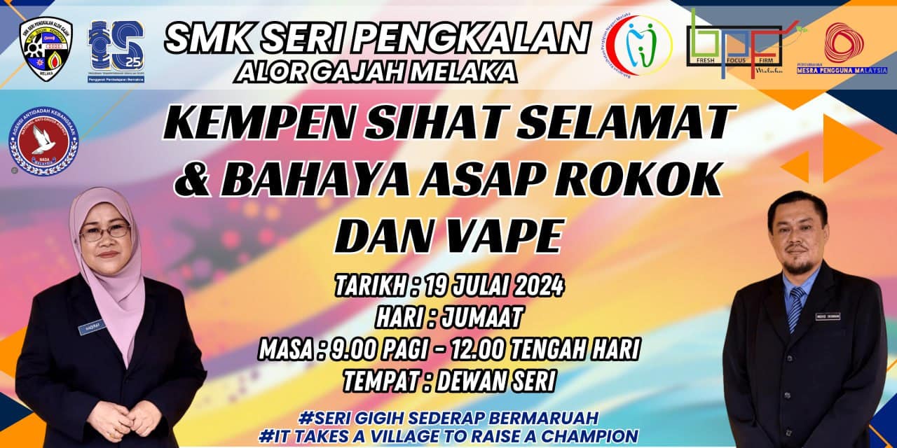 Kempen Sihat Selamat & Bahaya Asap Rokok Dan 